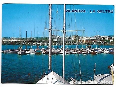 Postales: PUERTO DEPORTIVO, AL FONDO, MUELLE PESCADORES.- VILANOVA I LA GELTRU / BARCELONA