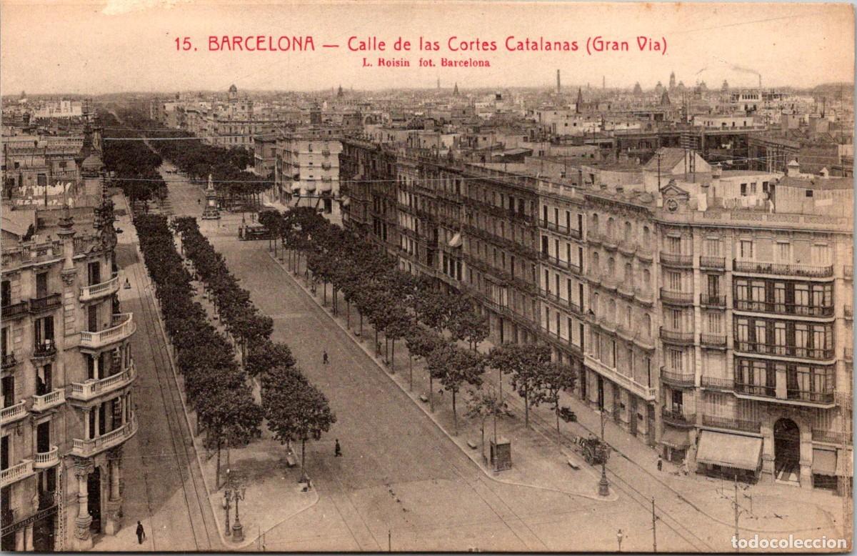 Postales: Barcelona - Calle de las Cortes Catalanas (Gran V&iacute;a) - Roisin 15 - 138x89mm