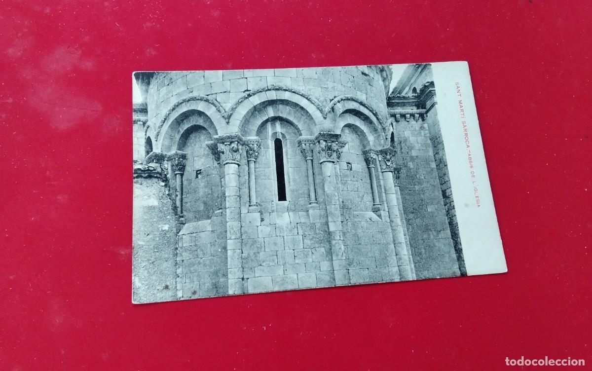 Postales: SAN MARTI SARROCA , POSTAL ANTIGUA , BLANCO Y NEGRO