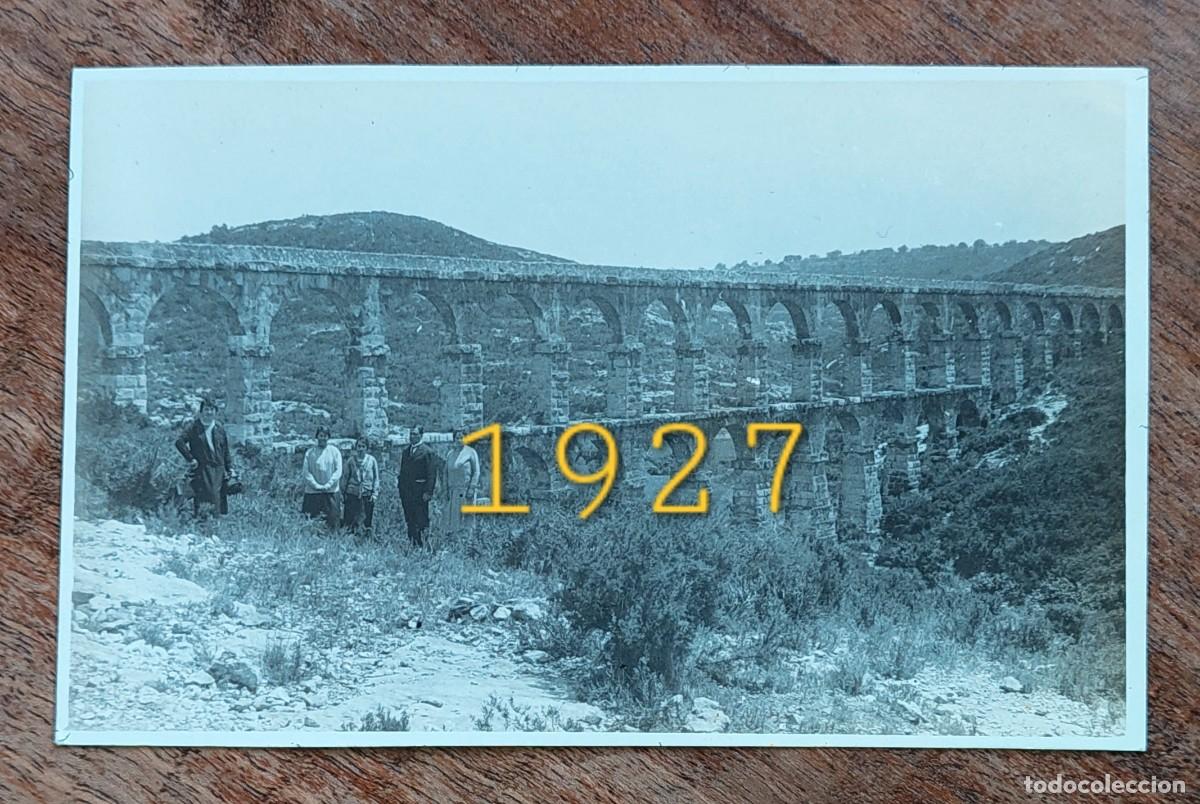 Postales: ACUEDUCTO ROMANO TARRAGONA POSTAL FOTOGRAFICA GRUPO 1927