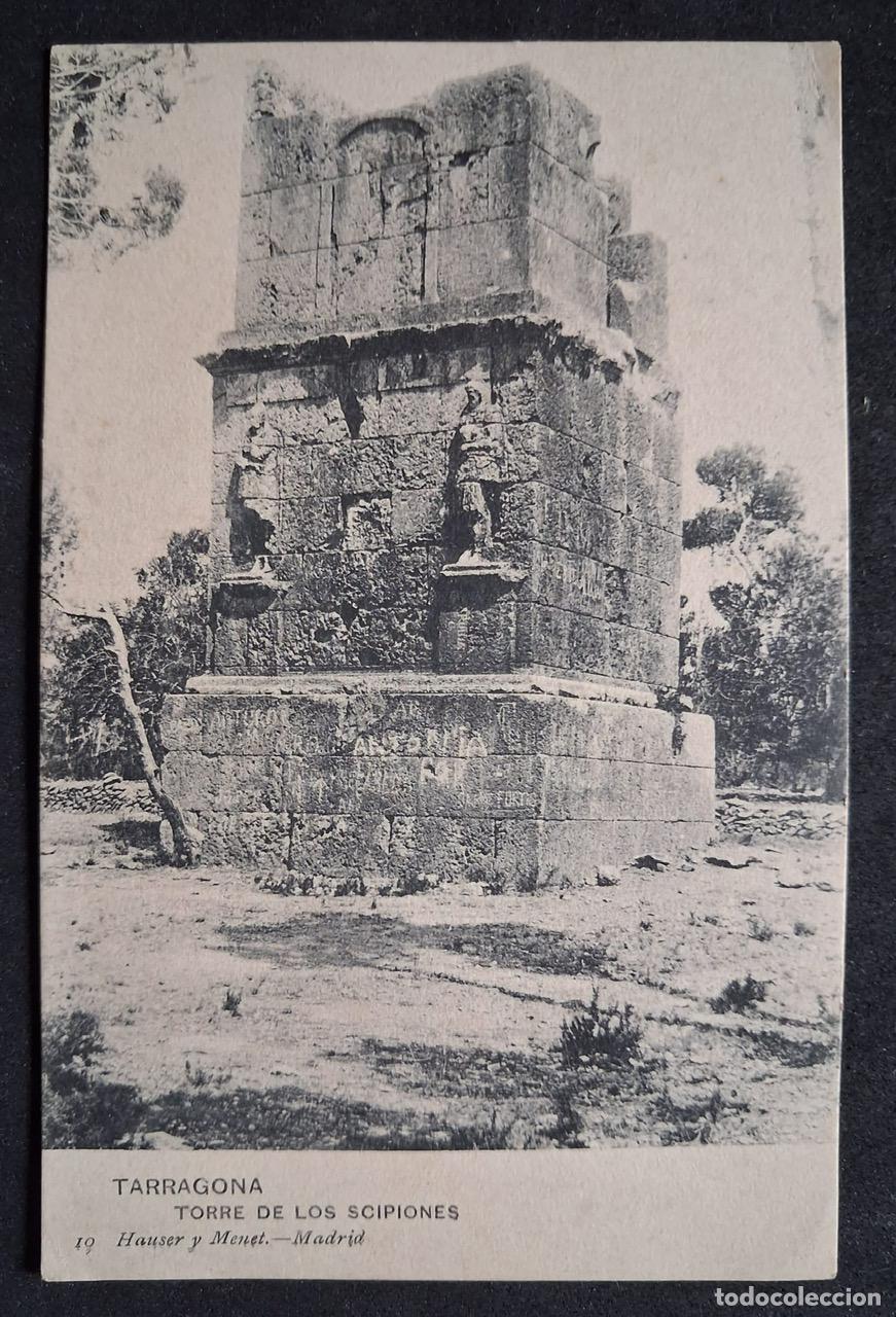 Postales: POSTAL ANTIGUA DE TARRAGONA - TORRE DE LOS SCIPIONES - HAUSER Y MENET N&ordm;10 - (SIN CIRCULAR))