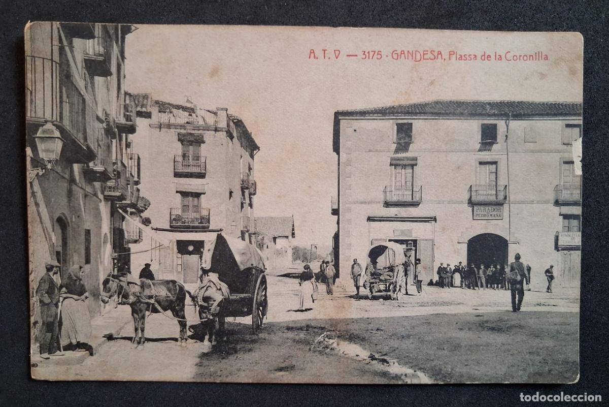 Postales: POSTAL ANTIGUA DE GANDESA - PLASSA DE LA CORONILLA - A.T.V. - (CIRCULADA)