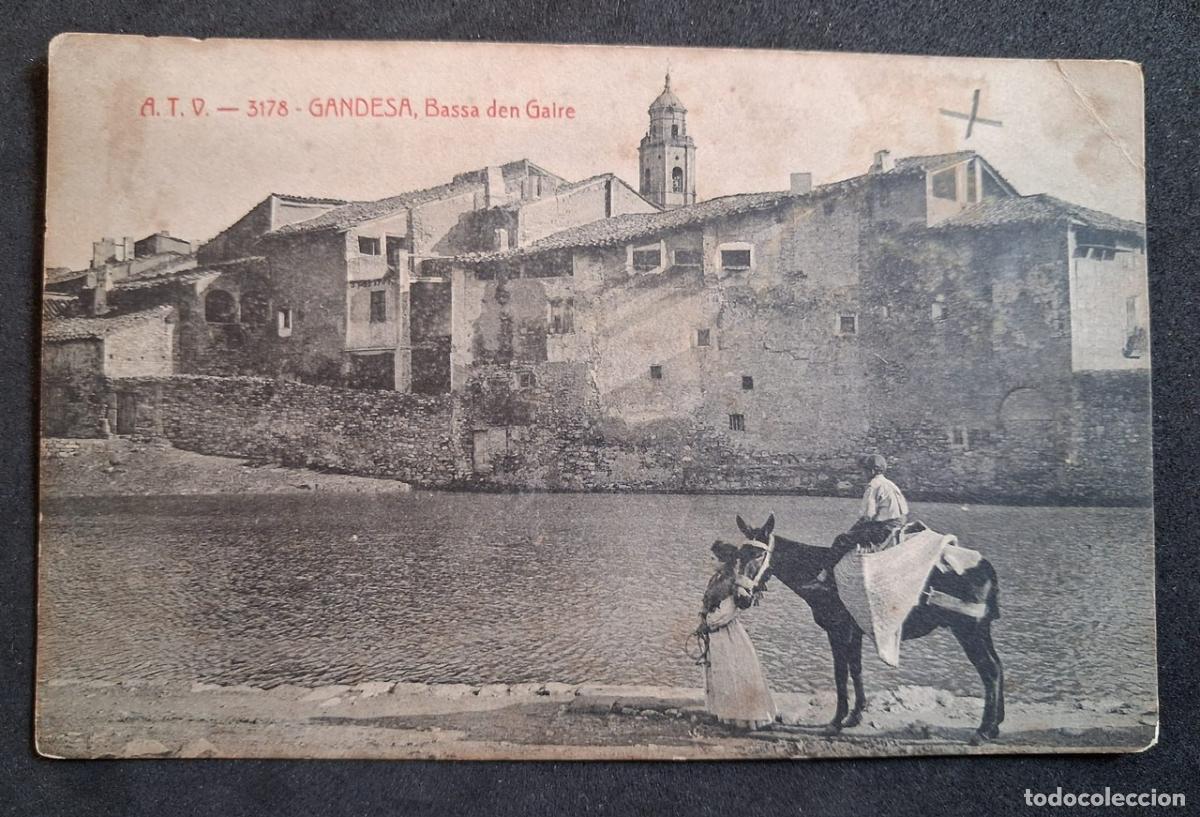 Postales: POSTAL ANTIGUA DE GANDESA - BASSA DEN GAIRE - A.T.V. - (CIRCULADA)