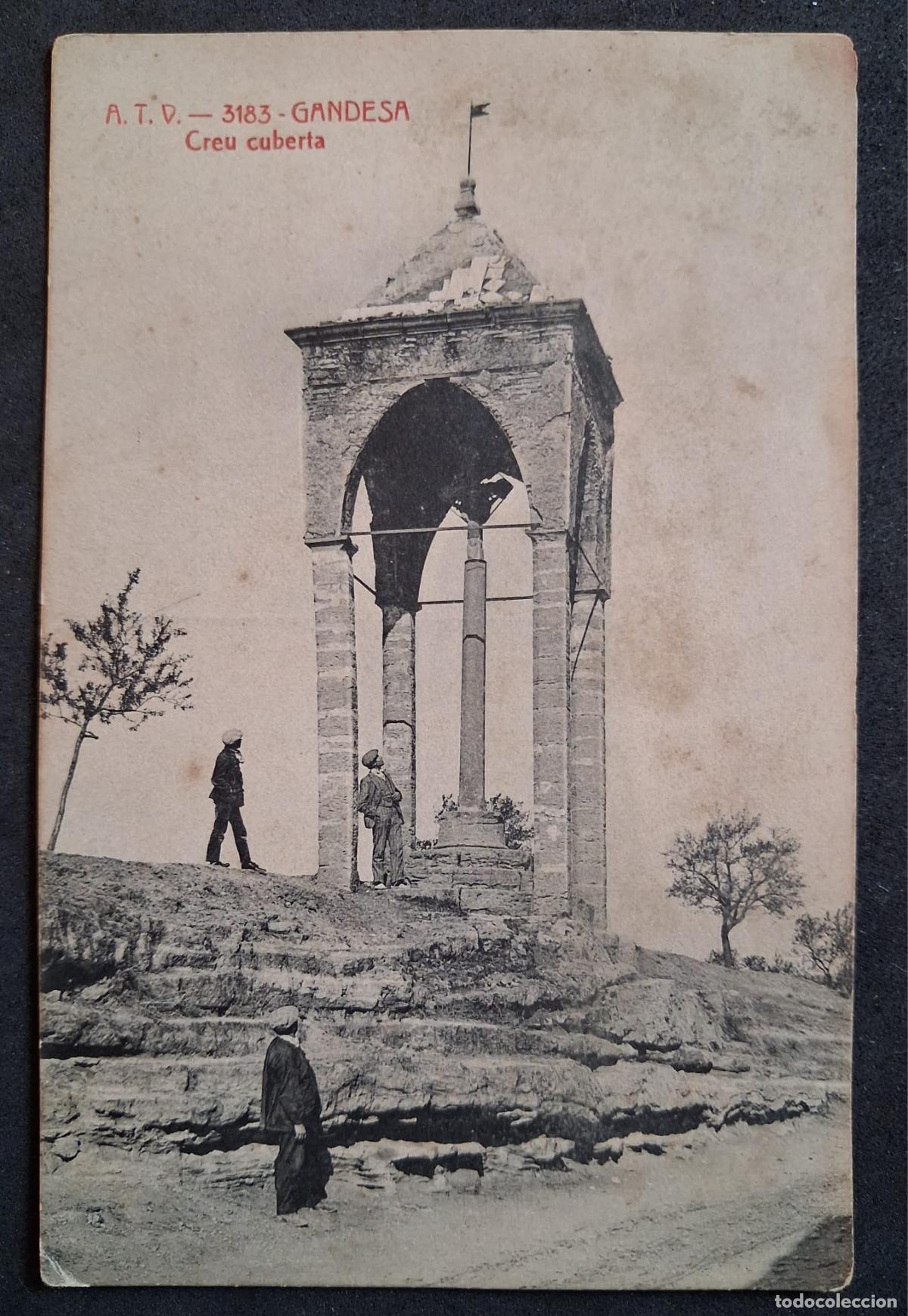 Postales: POSTAL ANTIGUA DE GANDESA - CREU CUBERTA - A.T.V. - (SIN CIRCULAR)