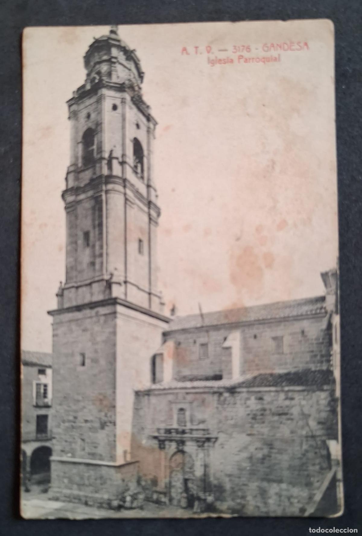 Postales: POSTAL ANTIGUA DE GANDESA - IGLESIA PARROQUIAL - A.T.V. - (SIN CIRCULAR)