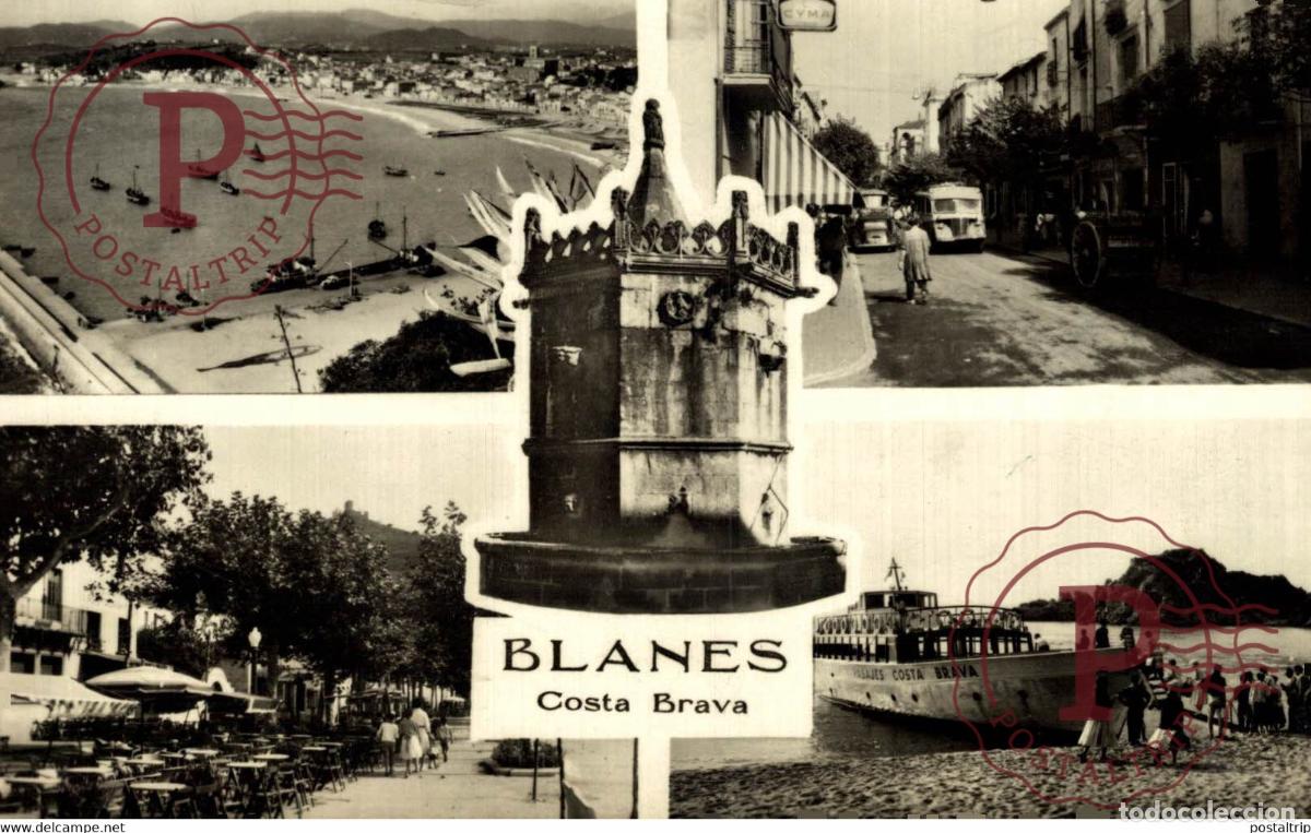 Postales: BLANES COSTA BRAVA CATALU&Ntilde;A GIRONA GERONA ESPA&Ntilde;A ESPAGNE
