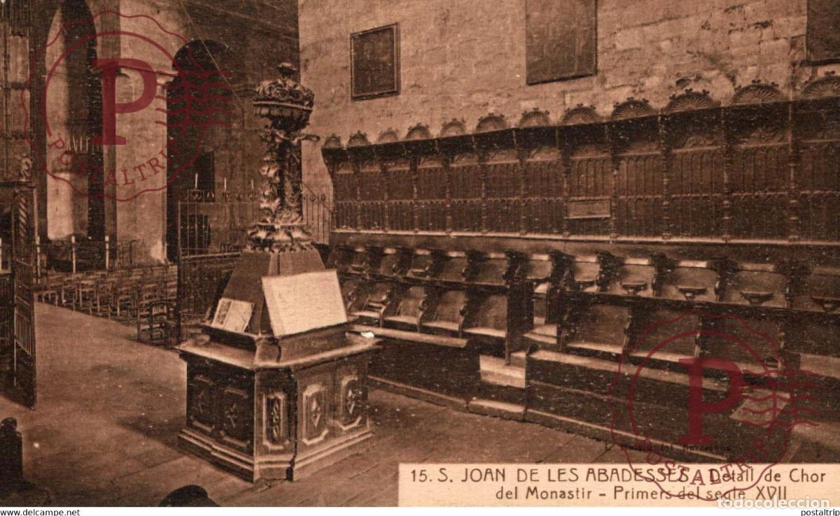 Postales: SAN JOAN DE LES ABADESSES DETALL DE CHOR DE MONASTIR PRIMERS DE SEGLE XVII CATALU&Ntilde;A GIRONA GERONA