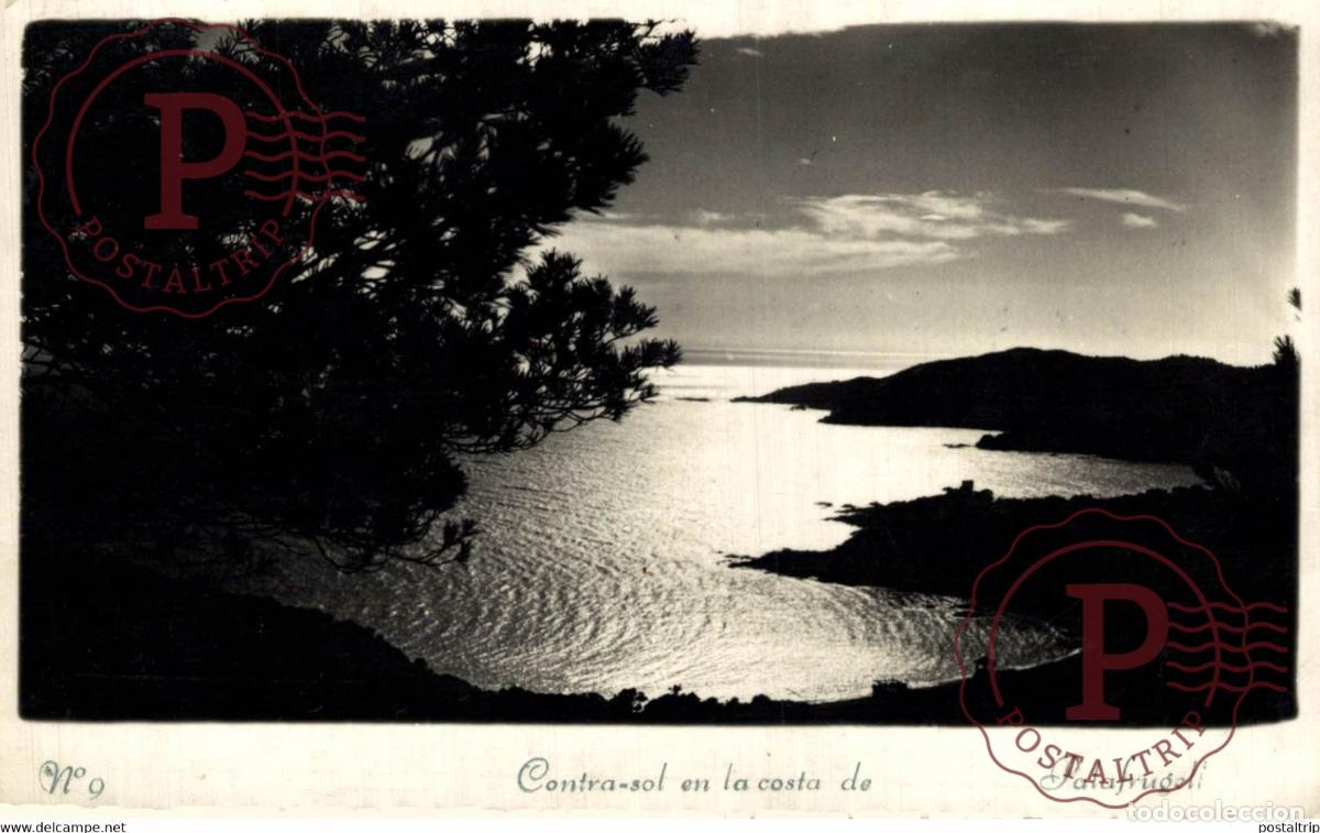 Postales: PALAFRUGELL CONTRA SOL EN LA COSTA DE PALAFRUGELL CATALU&Ntilde;A GIRONA GERONA ESPA&Ntilde;A ESPAGNE