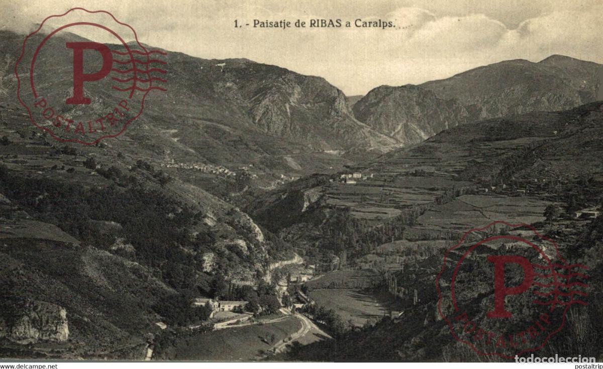 Postales: PAISATJE DE RIBAS A CARALPS CATALU&Ntilde;A GIRONA GERONA ESPA&Ntilde;A ESPAGNE