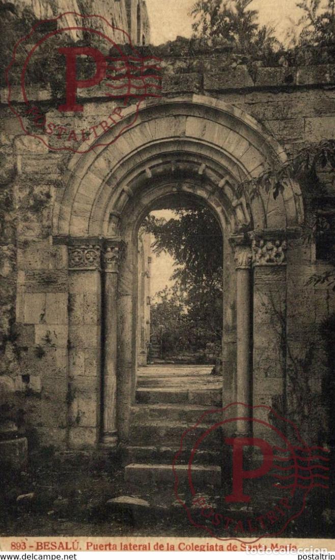 Postales: BESALO&Uacute; PUERTA LATERAL DE LA COLEGIATA DE SANTA MARIA CATALU&Ntilde;A GIRONA GERONA ESPA&Ntilde;A ESPAGNE