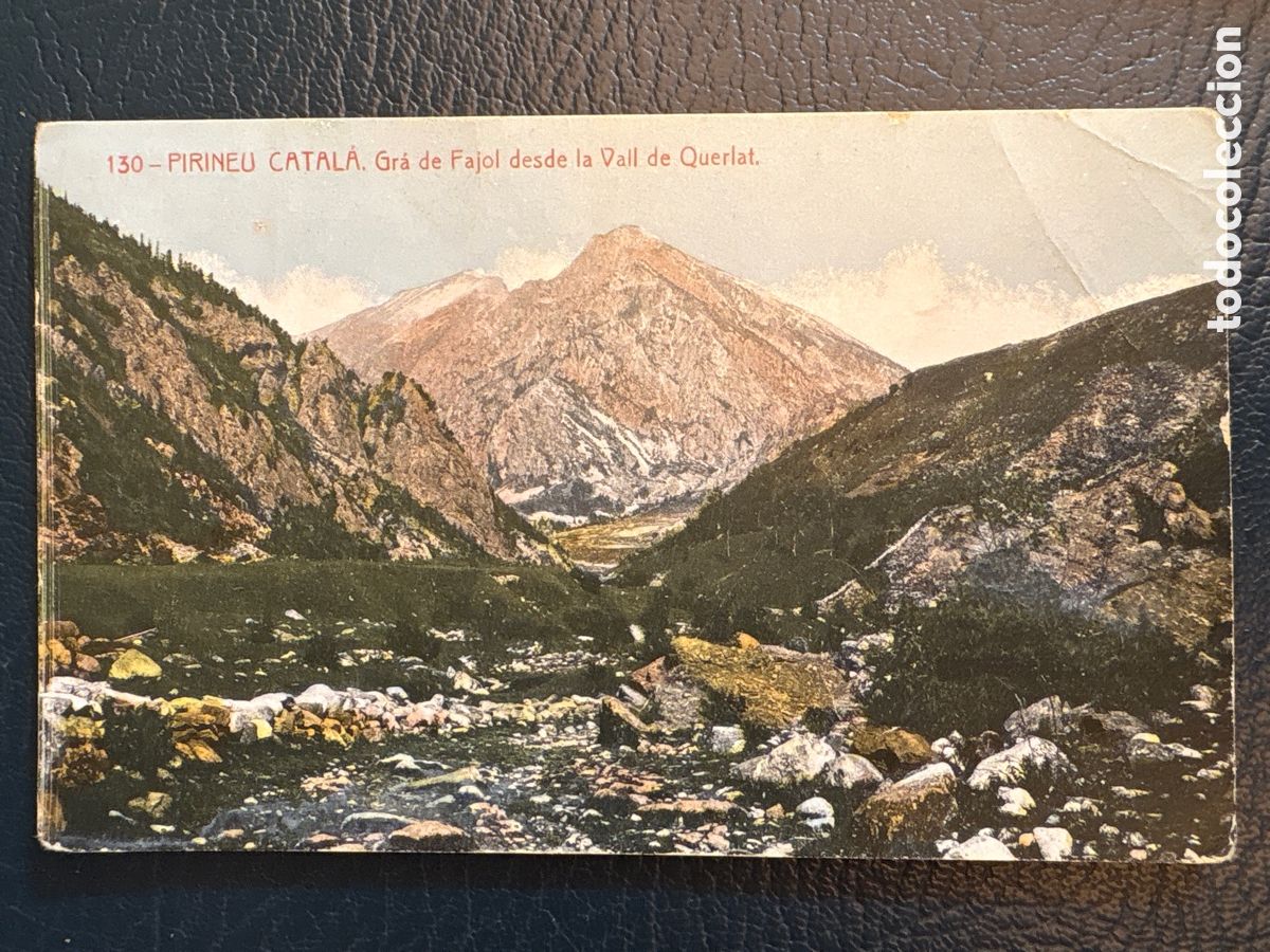 Postales: POSTAL DEL PIRINEU CATALA - GR&Aacute; DE FAJOL DESDE LA VALL DE QUERALT- BERGAD&Agrave;