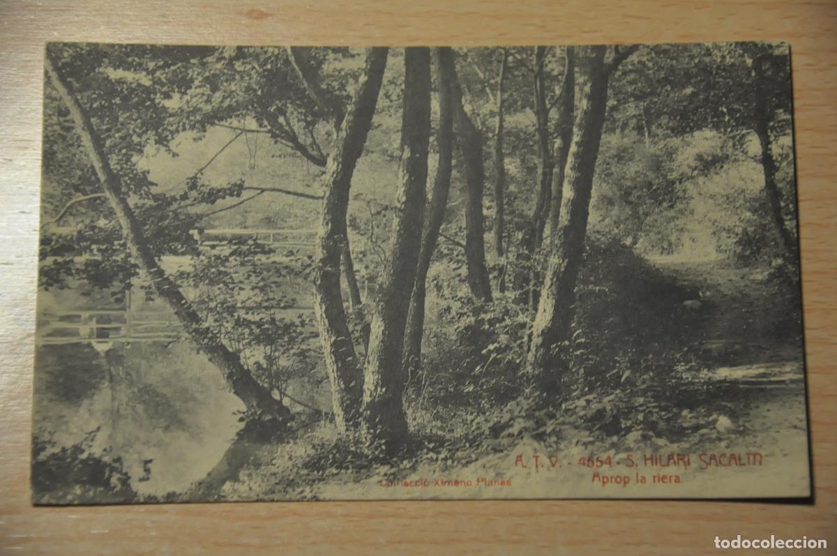 Postales: postal s.hilari sacalm, aprop la riera, atv 4554, col.leccio ximeno planas