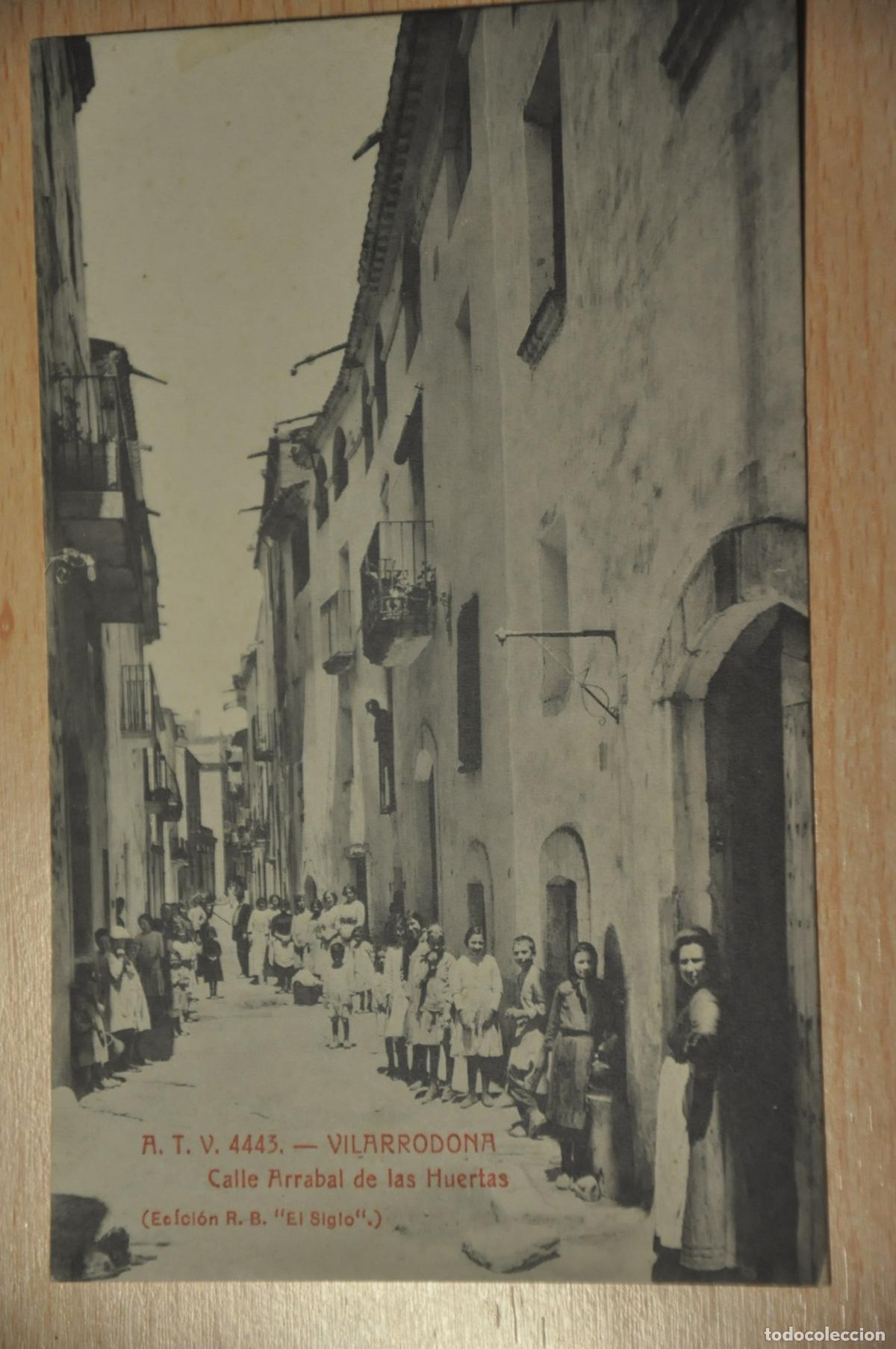 Postales: postal vilarrodona, calle arrabal del as huertas, atv 4443