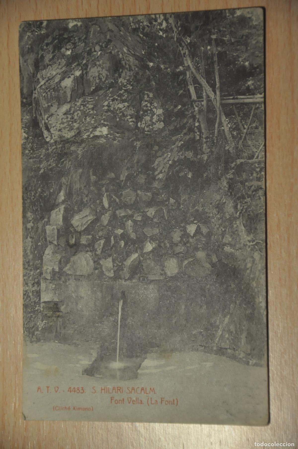 Postales: postal s.hilari sacalm, font vella (la font), (cliche ximeno), atv 4483