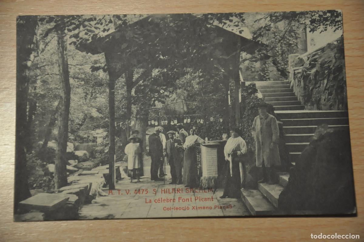 Postales: postal s.hilari sacalm, la celebre font picant, col.leccio ximeno planas, atv 4475