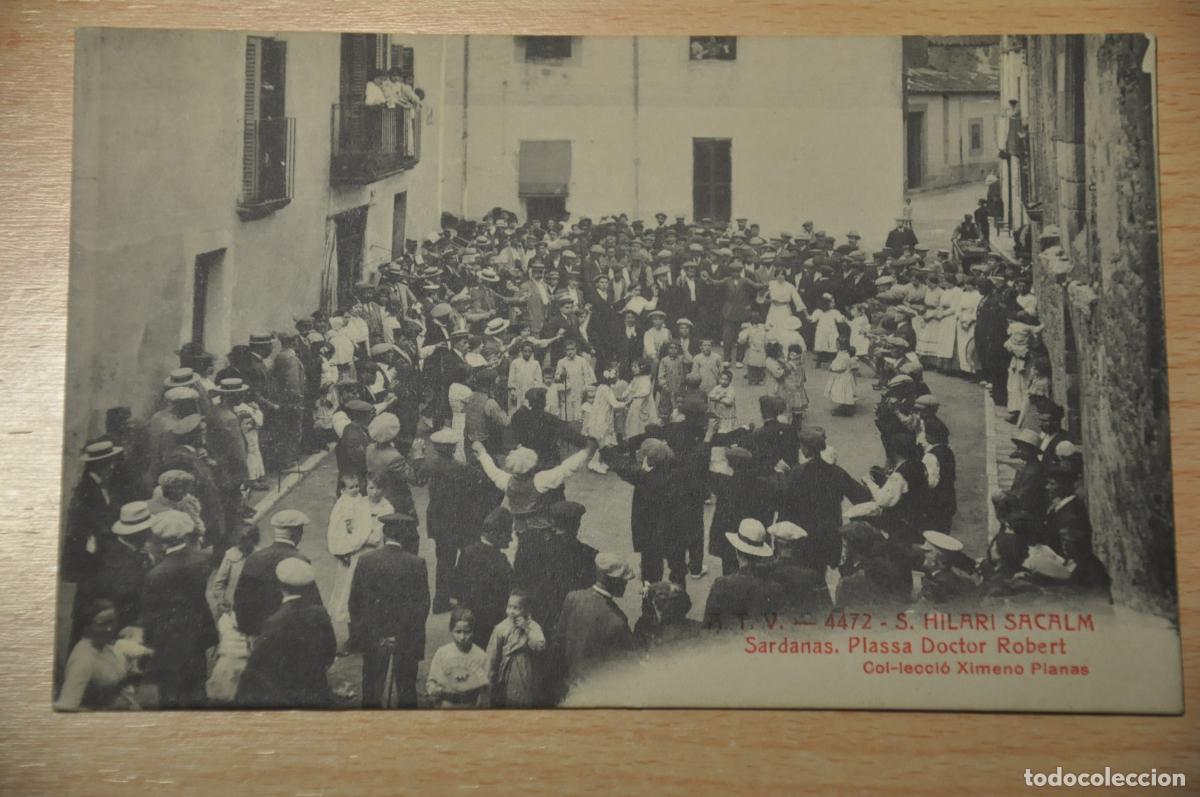 Postales: postal s.hilari sacalm, sardanas, plassa doctor robert, col.leccio ximeno planas, atv 4472