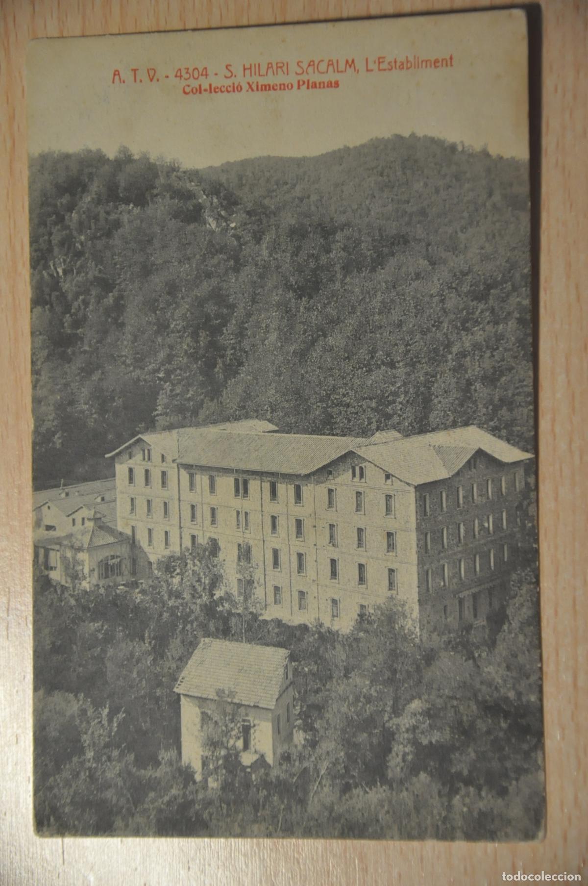Postales: postal s.hilari sacalm, l&acute;establiment, col.leccio ximeno planas, atv 4304