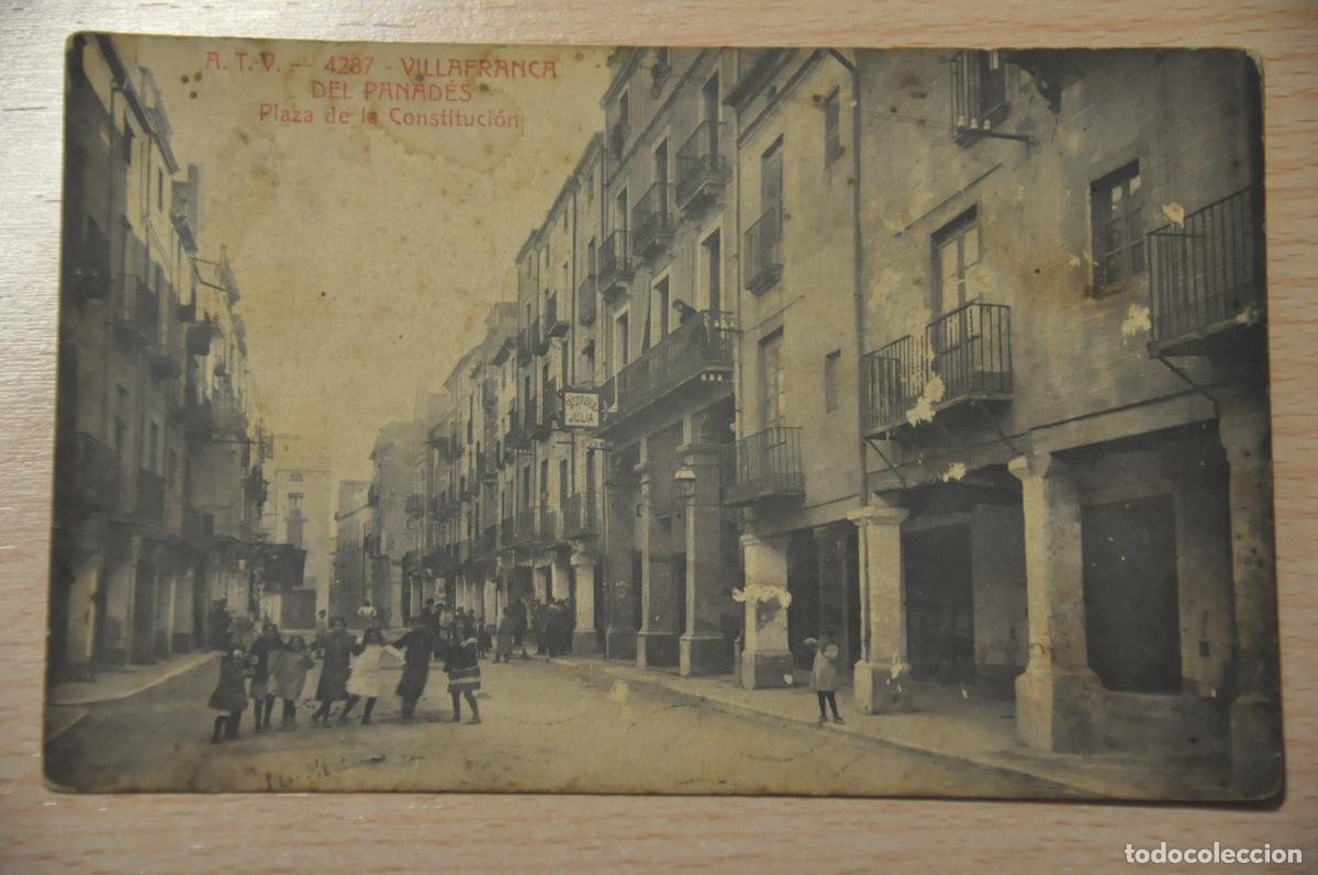 Postales: postal villafranca del panades, plaza de la constitucion, atv 4287