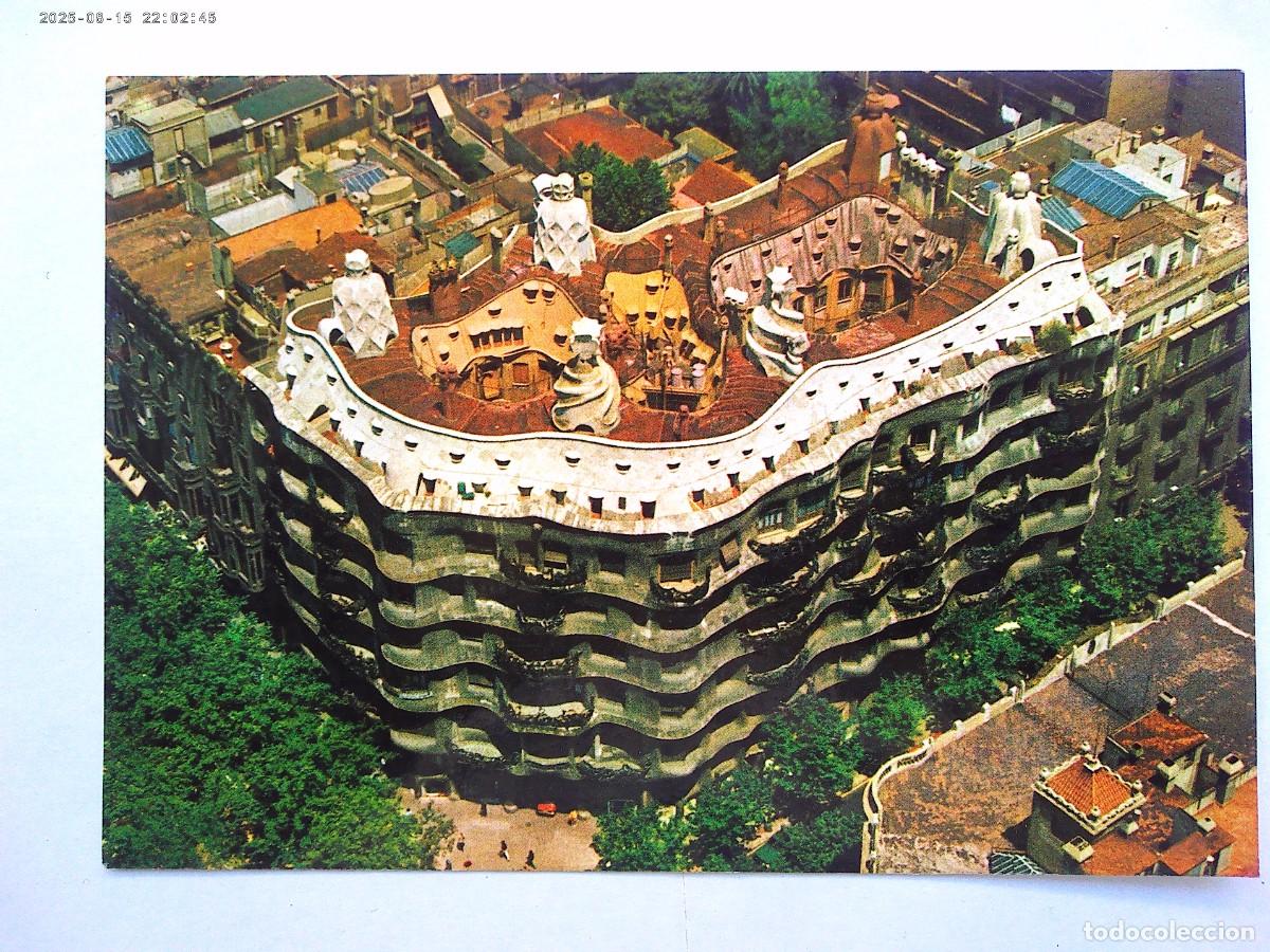 Postais: POSTAL DE BARCELONA : CASA &uml; LA PEDRERA &uml;, DEL ARQUITECTO GAUD&Iacute; . A&Ntilde;OS 60