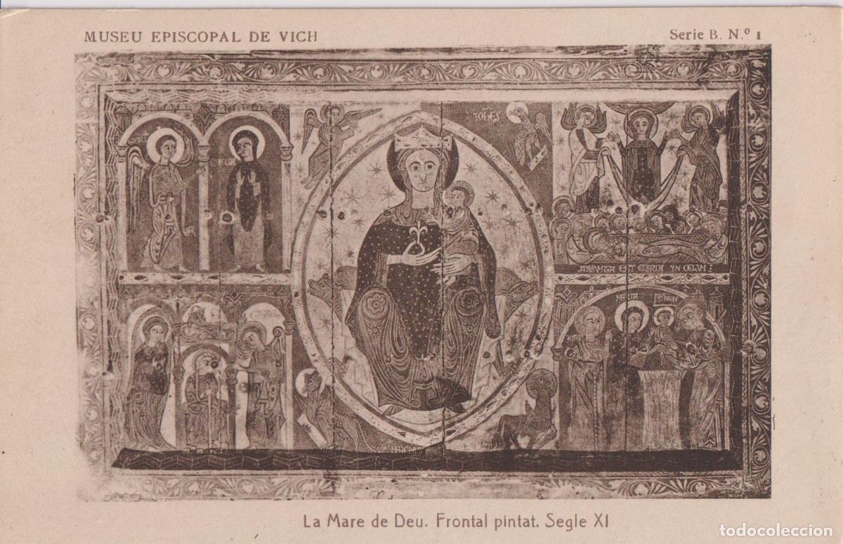 Postales: VIC, MUSEU EPISCOPAL, LA MARE DE DEU. FRONTAL PINTAT. SEGLE XI - FOTOTIPIA THOMAS SERIE B N&ordm;1 - S/C