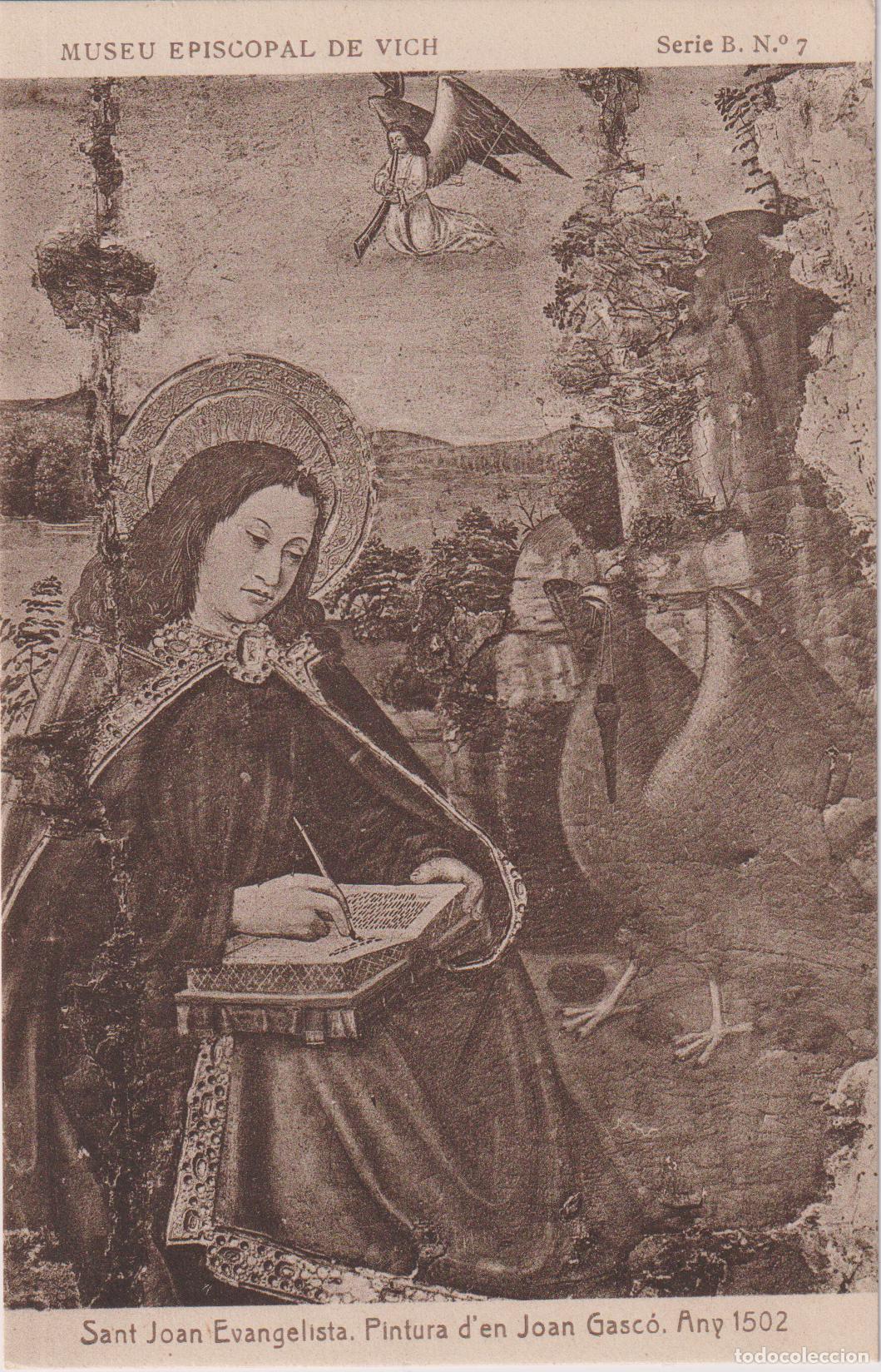 Postales: VIC, MUSEU EPISCOPAL, SANT JOAN EVANGELISTA, PINTURA D'EN JOAN GASC&Oacute; - F. THOMAS SERIE B N&ordm;1 - S/C