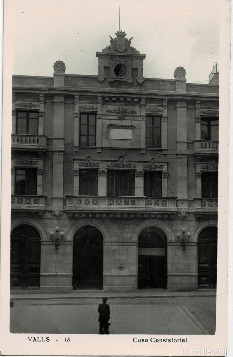 Postcards: POSTAL MODERNA DE CATALU&Ntilde;A. VALLS. CASA CONSISTORIAL. P-CAT-2170