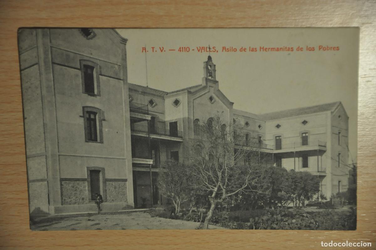 Postales: postal valls, asilo de las hermanitas de los pobres, atv 4110