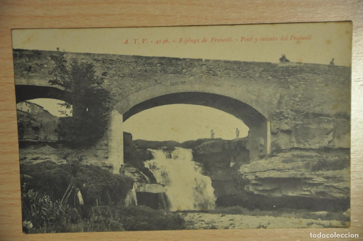 Postales: postal espluga de francoli, pont y cascata del francoli, atv 4146