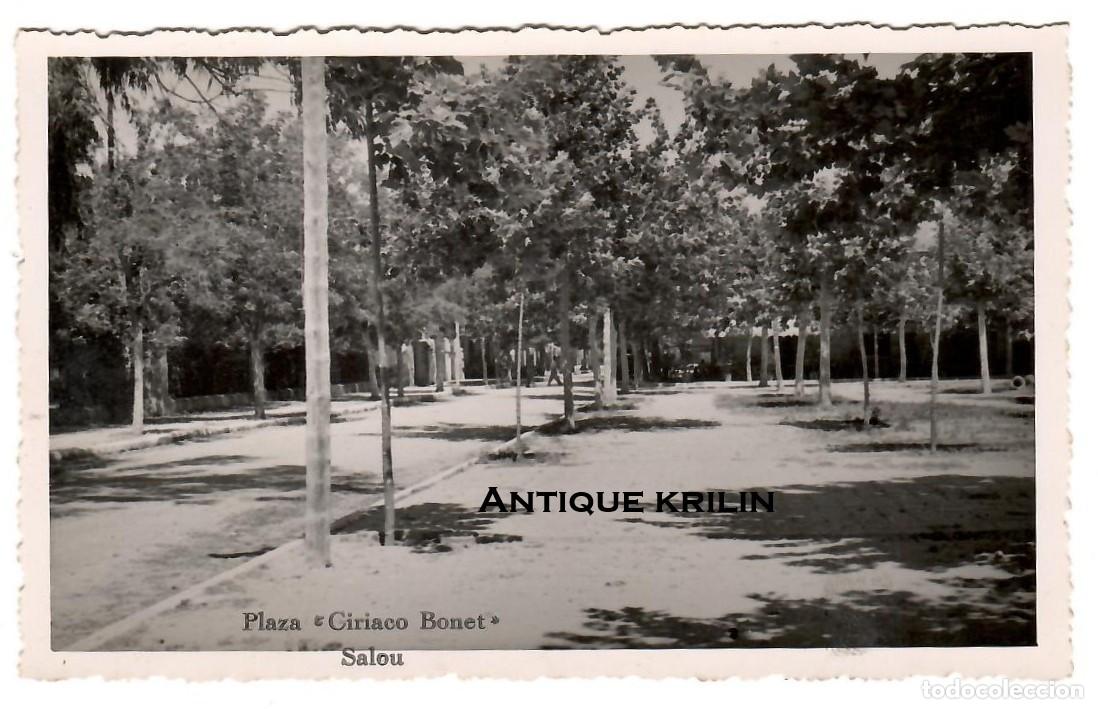 Postales: SALOU / PLAZA CIRIACO BONET / POSTAL FOTOGRAFICA / SIN FRANQUEAR
