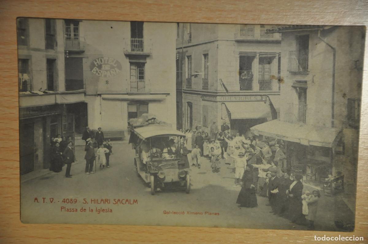 Postales: postal s.hilari sacalm, plassa de la iglesia, col.leccio ximeno planas, atv 4089