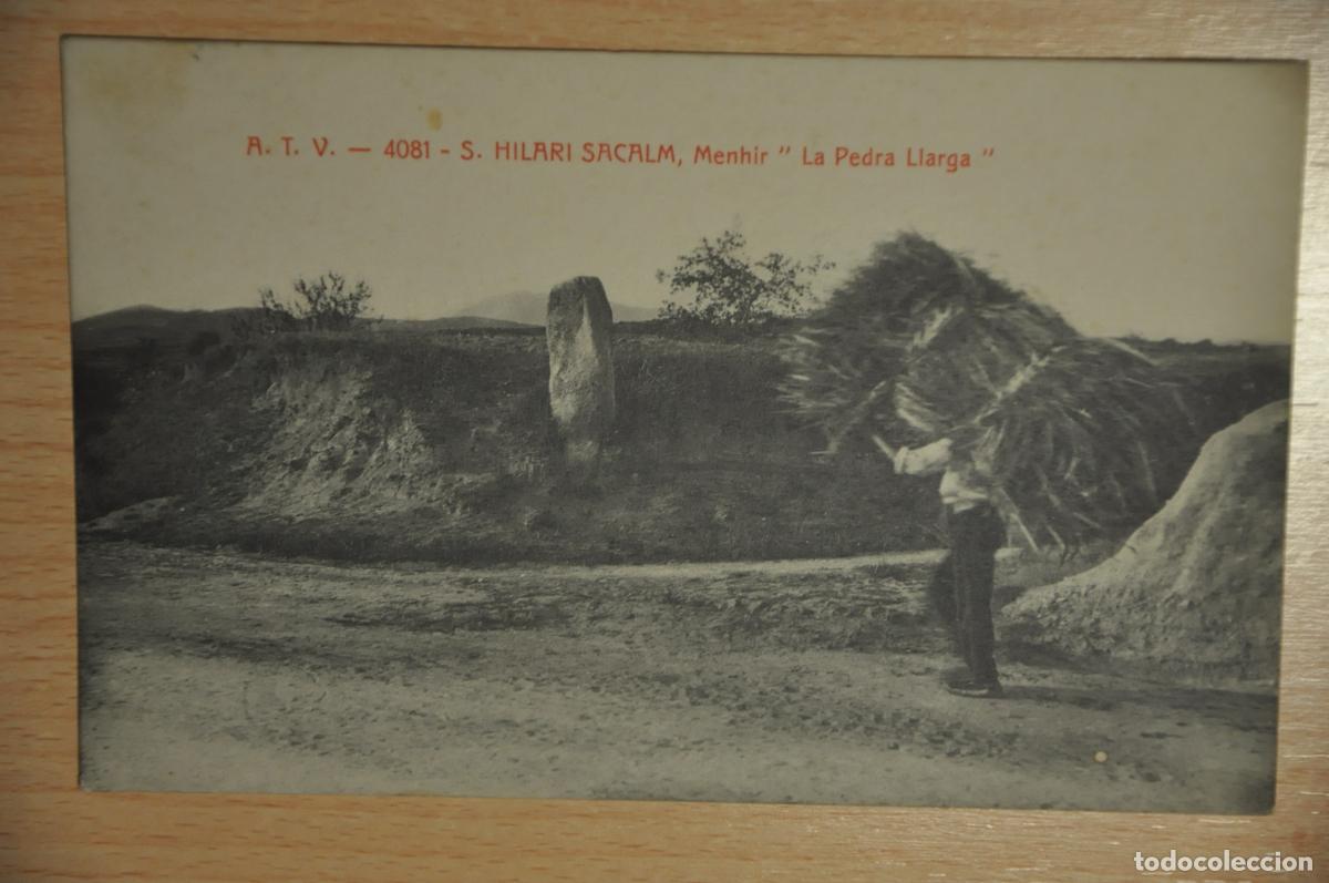 Postales: postal s.hilari sacalm, menhir, la pedra llarga, atv 4081