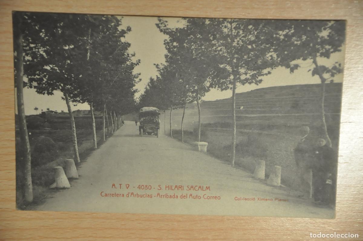 Postales: postal s.hilari sacalm,carretera arbucias, arribada auto correos ,col.leccio ximeno planas,atv 4080