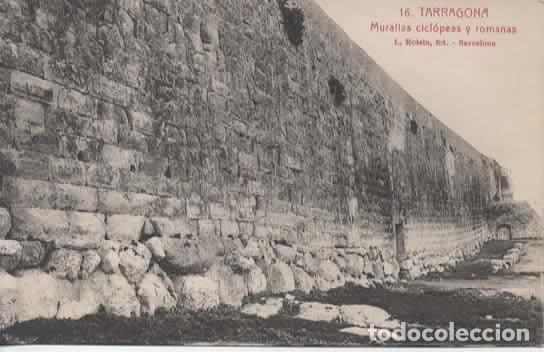 Postales: TARRAGONA SIN ESCRIBIR MURALLA CICLOPEA