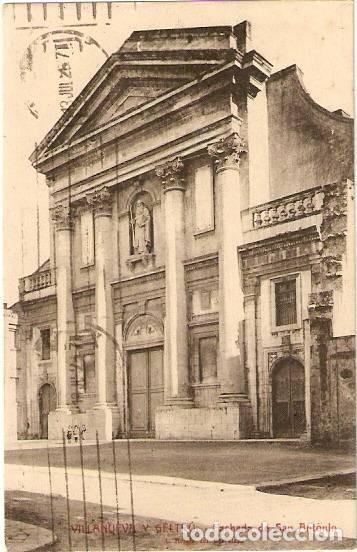 Postales: Villanueva y Geltr&uacute;.- Fachada de San Antonio