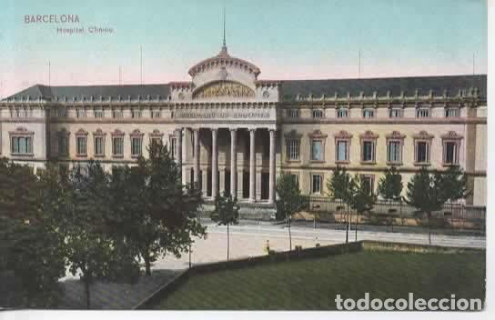 Postales: BARCELONA SIN ESCRIBIR HOSPITAL CLINIC