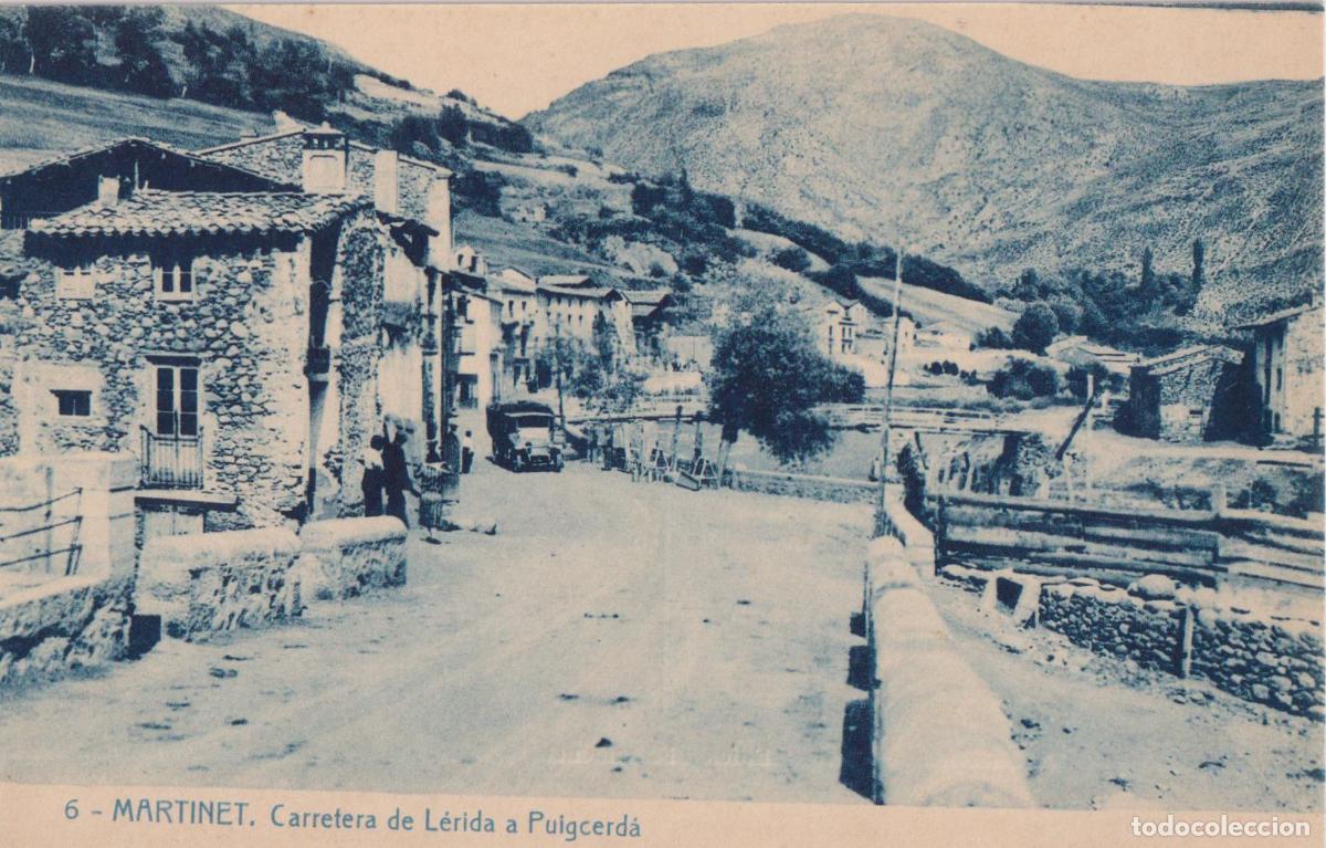 Postales: MARTINET (LLEIDA) CARRETERA DE LLEIDA A PUIGCERD&Agrave; &ndash; EDICION F.RAMONET N&ordm;6 &ndash; S/C