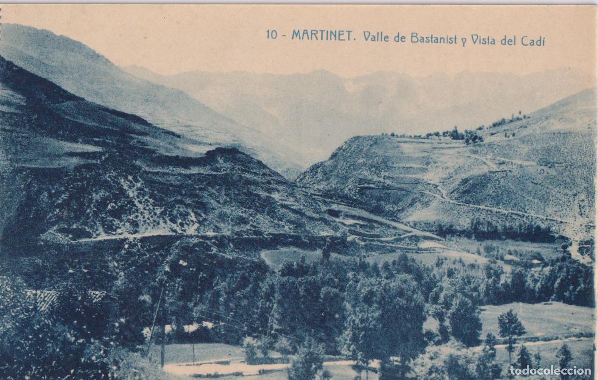 Postales: MARTINET (LLEIDA) VALLE DE BASTANIST Y VISTA DEL CAD&Iacute; &ndash; EDICION F.RAMONET N&ordm;10 &ndash; S/C