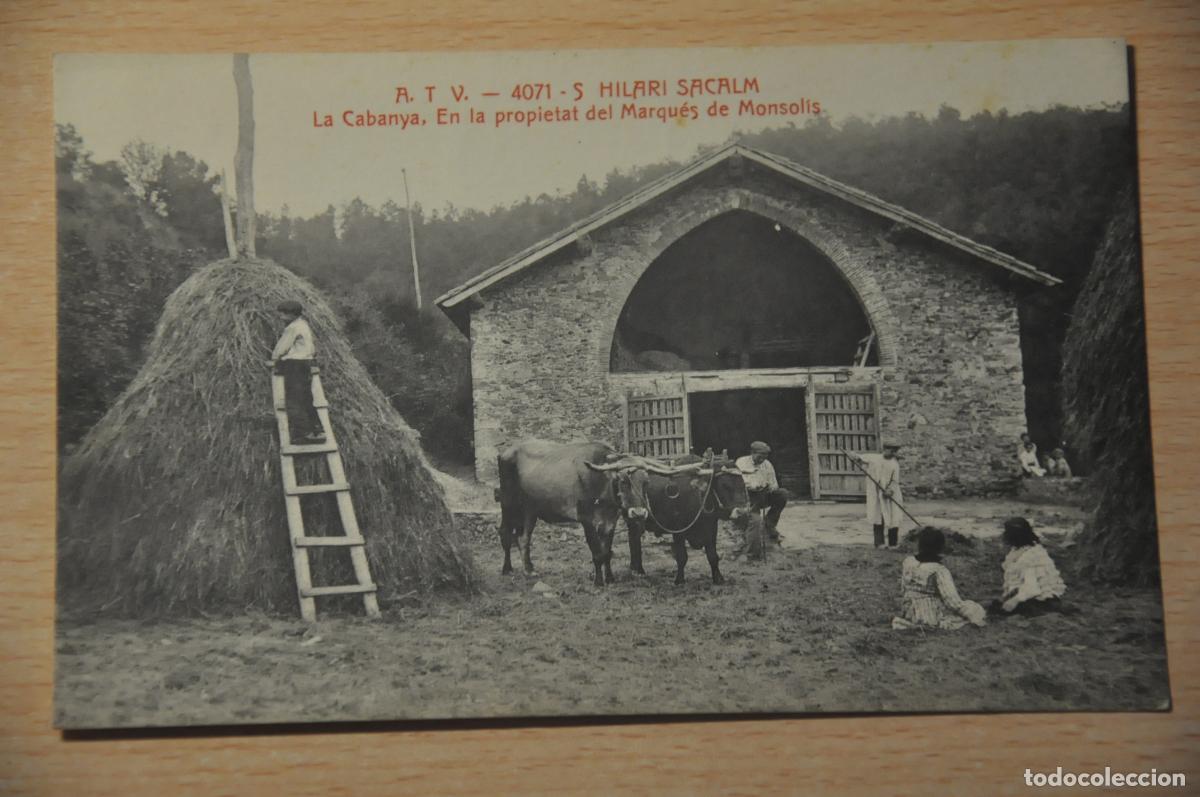 Postales: postal s.hilari sacalm, la cabanya, en la propietat del marques de monsolis, atv 4071