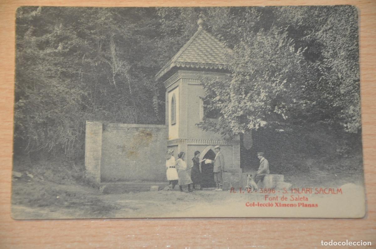 Postales: postal s.hilari sacalm, font de saleta, col.leccio ximeno planas, atv 3896
