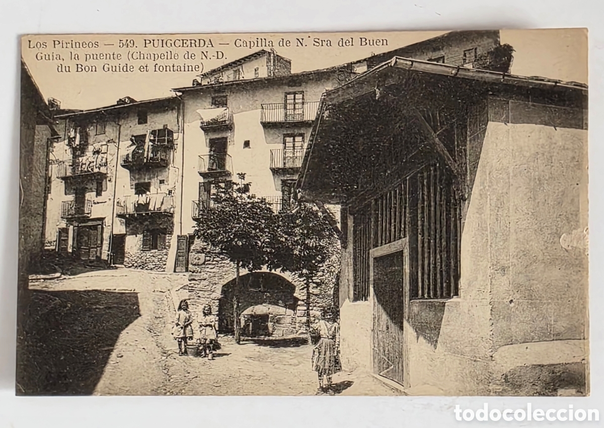 Postais: Antigua Postal Capilla Ntra. Se&ntilde;ora del Buen Gu&iacute;a y Fuente - Puigcerd&agrave; Pirineos Catalanes Girona