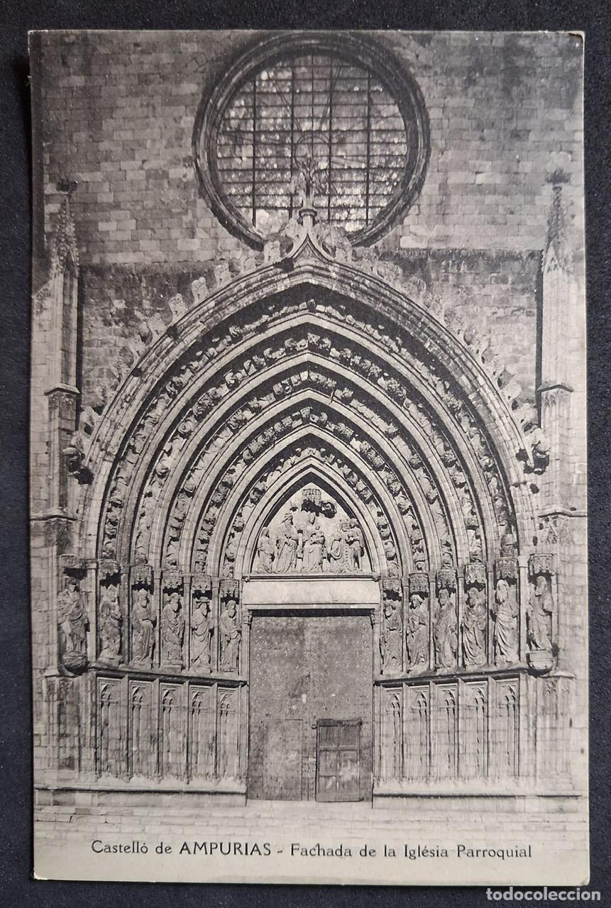 Postales: POSTAL ANTIGUA DE CASTELL&Oacute; DE AMPURIAS - FACHADA IGLESIA PARROQUIAL - S/EDITOR - (SIN CIRCULAR)