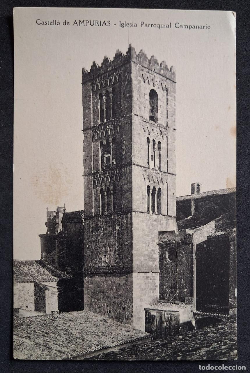 Postales: POSTAL ANTIGUA DE CASTELL&Oacute; DE AMPURIAS - CAMPANARIO IGLESIA PARROQUIAL - S/EDITOR - (SIN CIRCULAR)