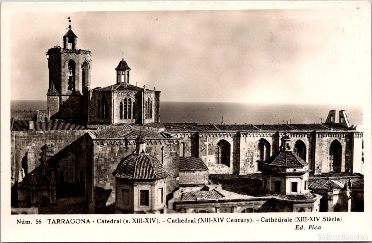 Postales: Tarragona - Catedral - Fica 56 - 141x91mm