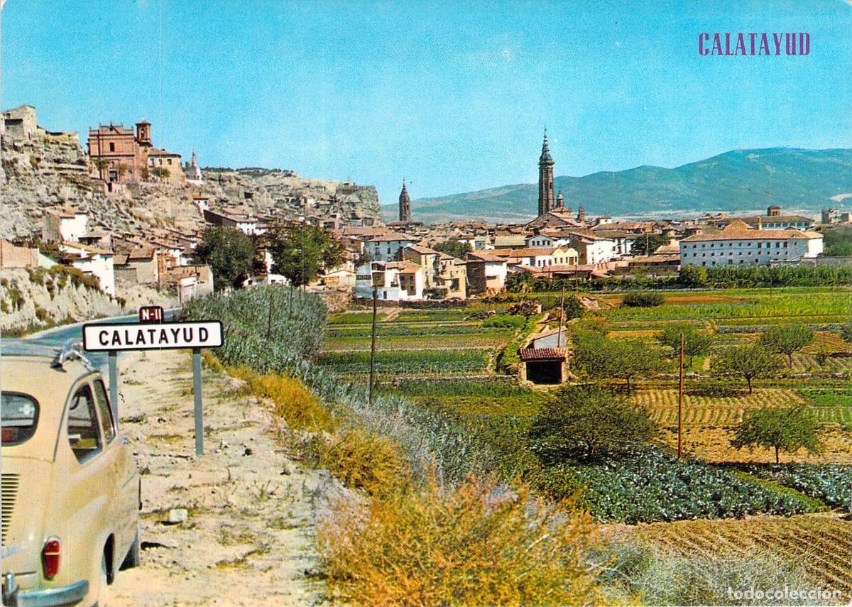 Postales: Postal de Calatayud con Vista Parcial y Coche Cl&aacute;sico en Carretera