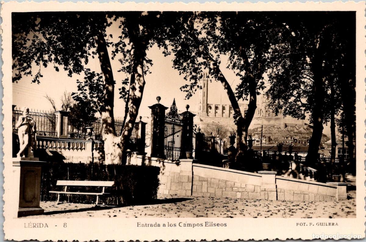 Postales: L&eacute;rida - Entrada a los Campos El&iacute;seos - Guilera 8 - 140x92mm