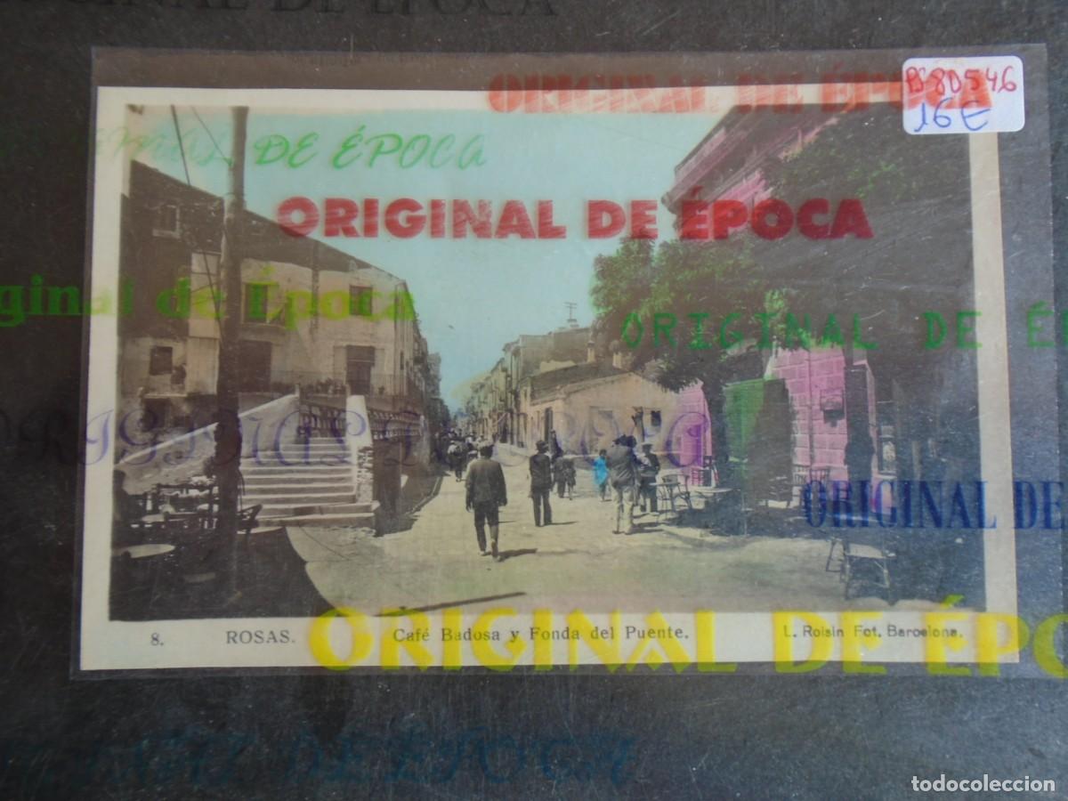 Postales: (PS-80546)POSTAL FOTOGRAFICA DE ROSAS-CAFE BADOSA Y FONDA DEL PUENTE.L.ROISIN