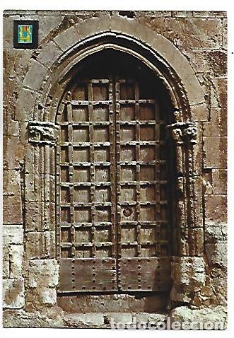 Postales: PUERTA LATERAL DE LA CAPILLA DE SAN JUAN, SIGLO XIV.- VILAFRANCA DEL PENEDES / BARCELONA