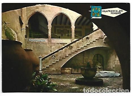Postales: PATIO DEL PALACIO DE LOS REYES DE LA CORONA CATALANO-ARAGONESA.- VILAFRANCA DEL PENEDES / BARCELONA