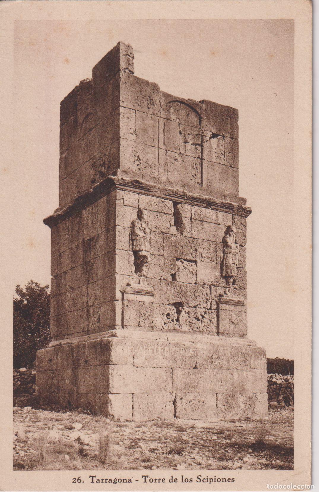 Postales: TARRAGONA, TORRE DE LOS SCIPIONES &ndash; HUECOGRABADO MUMBR&Uacute; 26 &ndash; S/C