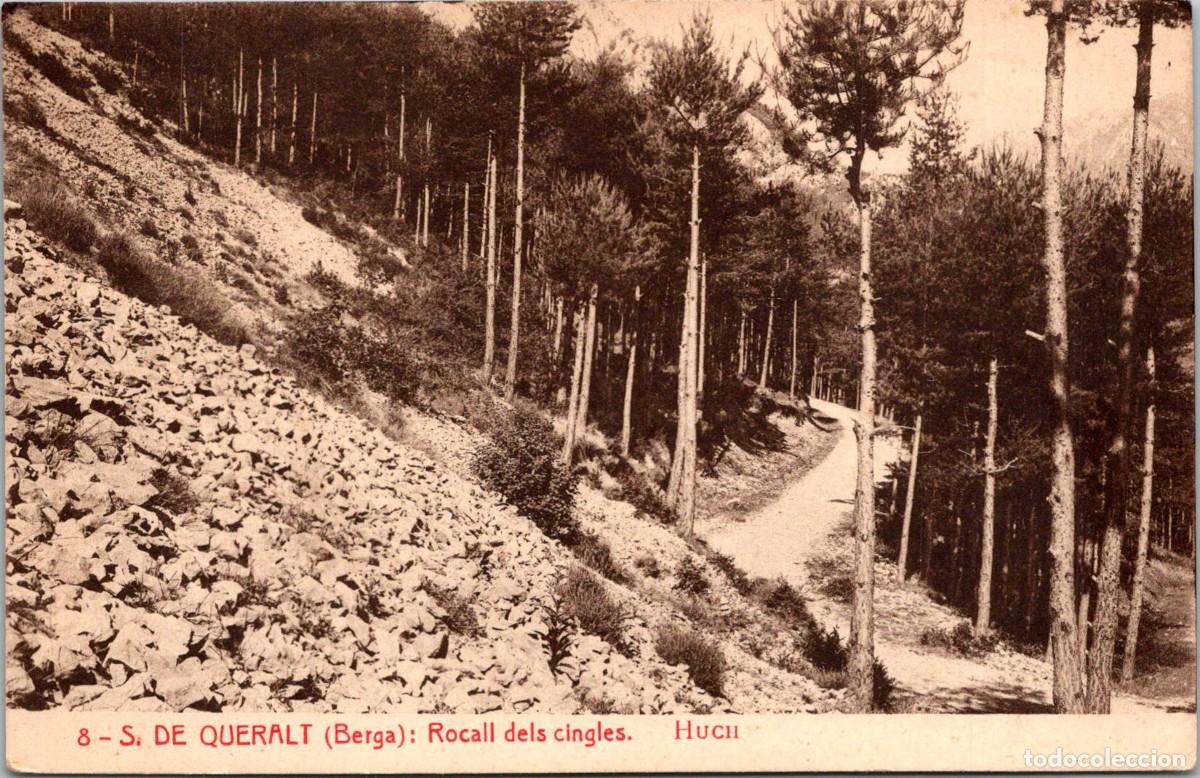 Postales: S. de Queralt (Berga) - Rocall dels cingles - Huch 8 - 139x90mm